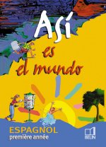 Asì es el mundo  - 1re année