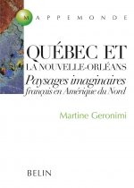 Québec et la Nouvelle-Orléans