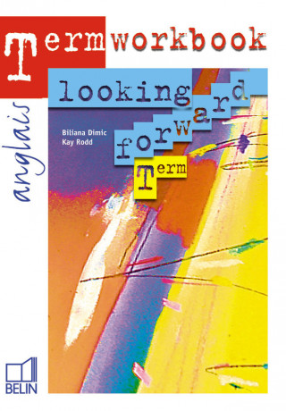 Looking Forward - Terminale
