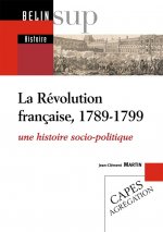 La Révolution française, 1789-1799