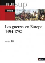 Les guerres en Europe (1494-1792)