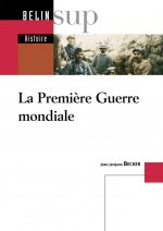 La Première Guerre mondiale