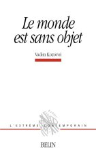 Le monde est sans objet