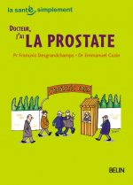 Docteur, j'ai la prostate