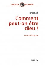 Comment peut-on être dieu ?