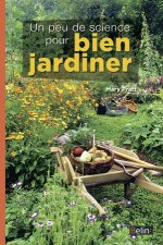 Un peu de science pour bien jardiner