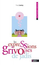 Les expressions grivoises de jadis