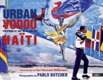 Urban Vodou : politique et art de la rue en Haïti