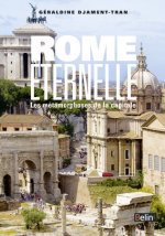Rome éternelle, les métamorphoses de la capitale