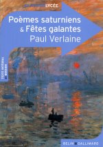 Poèmes saturniens & Fêtes galantes