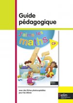 Guide pédagogique J'aime les maths CP