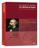 Le grand atelier de l'Histoire de France