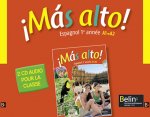 ¡Màs alto! - 1re année / A1
