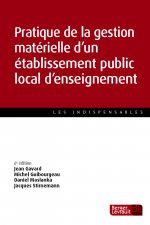 PRATIQUE DE LA GESTION MATERIELLE D'UN EPLE 6E ED