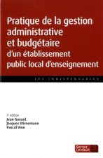 PRATIQUE GESTION ADMINIS ET BUDGETAIRE EPLE 7ED