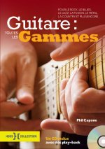 Guitare : toutes les gammes + CD NE