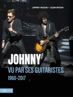Johnny vu par ses guitaristes 1960-2017