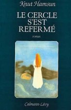 LE CERCLE S EST REFERME