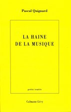 LA HAINE DE LA MUSIQUE