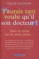 «J'aurai tant voulu qu'il soit docteur»