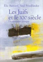 LES JUIFS ET LE 20EME SIECLE