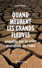 QUAND MEURENT LES GRANDS FLEUVES