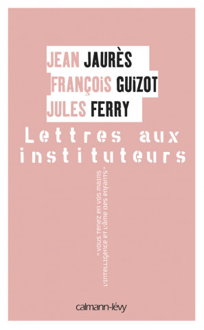 Lettres aux instituteurs