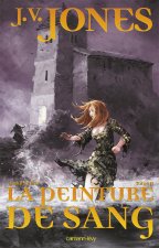 La Ronce d'or, t2 - La peinture de sang