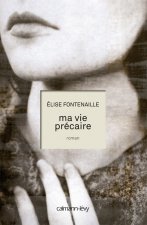 Ma vie précaire