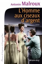 L HOMME AUX CISEAUX D ARGENT