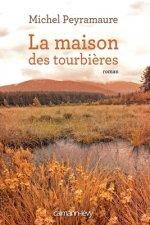 La Maison des Tourbières