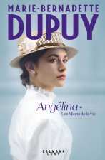 Angélina Tome 1 - Les Mains de la vie (Nouvelle édition)