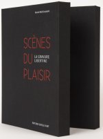 LA GRAVURE LIBERTINE - SCENES DU PLAISIR