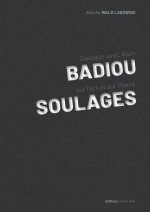 Soulages - Dialogue avec Alain Badiou sur l'Art et sur Pierr