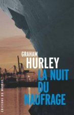 LA NUIT DU NAUFRAGE