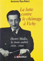 LA LUTTE CONTRE LE CHOMAGE A VICHY