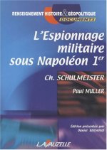 L'espionnage sous Napoléon 1er