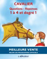 Questions - Réponses Cavalier 1 à 4 et degré 1