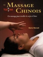 Le massage chinois Tui Na