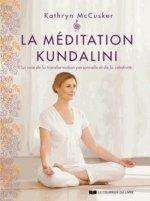 La méditation Kundalini