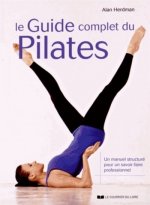 Le guide complet du Pilates