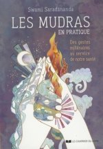 Les mudras en pratique - Des gestes millénaires au service de notre santé