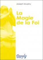 La Magie de la foi