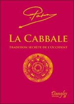 La Cabbale - tradition secrète de l'Occident...