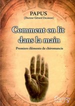 Comment on lit dans la main - premiers éléments de chiromancie