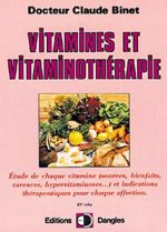 Vitamines et vitaminothérapie - étude de chaque vitamine...