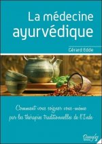 La Médecine ayur-védique