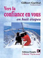 Vers la confiance en vous - en huit étapes