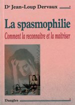 La spasmophilie - comment la reconnaître et la maîtriser