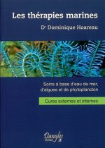 Les thérapies marines - soins à base d'eau de mer, d'algues et de phytoplancton